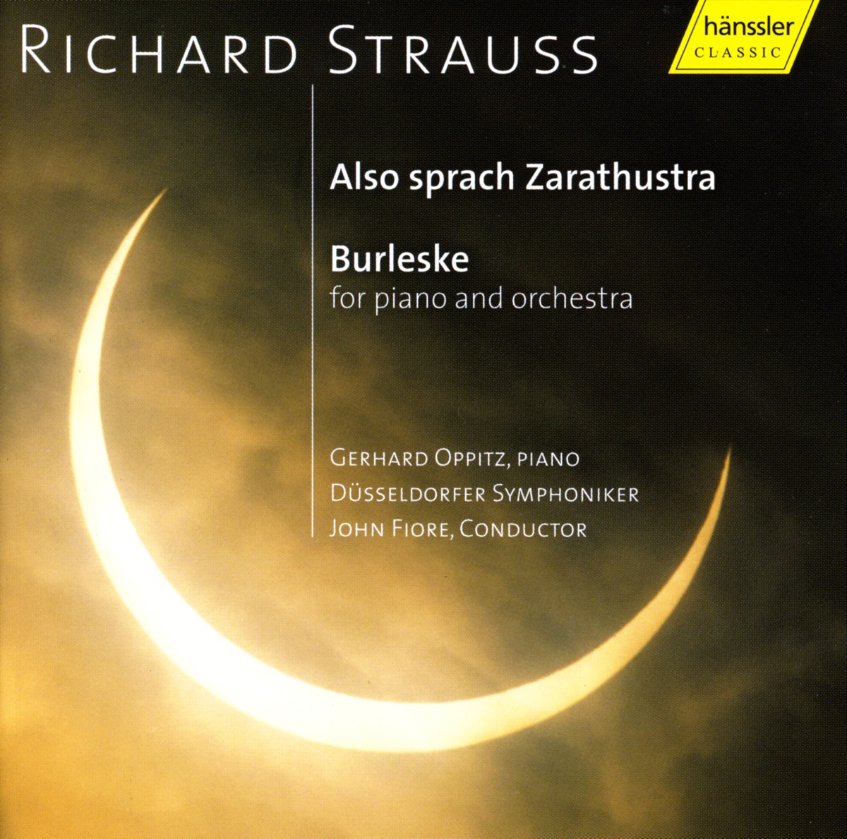 Strauss, R.: Also Sprach Zarathustra, Op. 30 - Burleske In D Minor, Trv 145 by John Fiore, Dusseldorf Symphony Orchestra & Gerhard Oppitz album cover