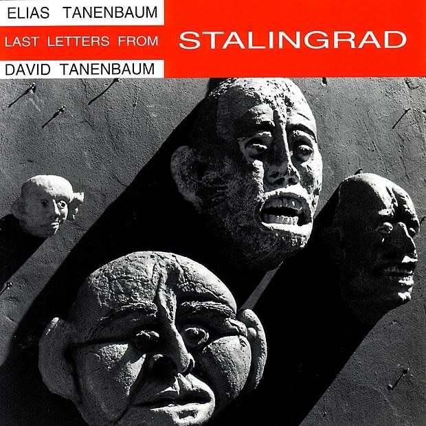 Last Letters from Stalingrad by David Tanenbaum album cover
