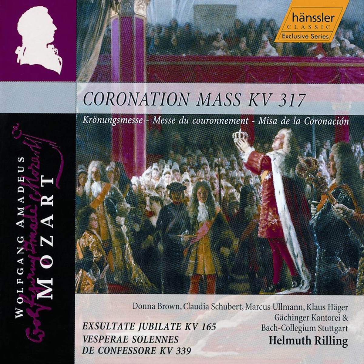 Mozart: Coronation Mass, K. 317 - Exsultate, Jubilate, K. 165 - Vesperae Solennes de Confessore by Donna Brown, Marcus Ullmann, Klaus Häger, Gächinger Kantorei Stuttgart, Claudia Schubert, Helmuth Rilling & Stuttgart Bach Collegium album cover