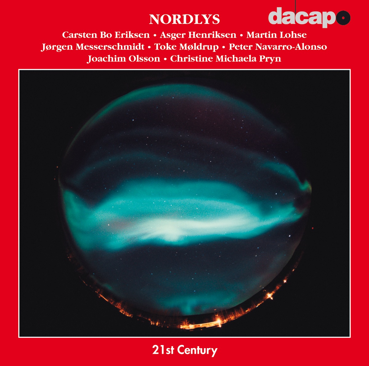 Nordlys (Danish 21St Century Music) by Nordlys Ensemble album cover