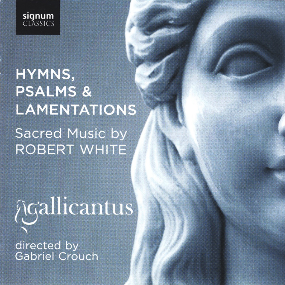 Hymns, Psalms & Lamentations by Gabriel Crouch & Gallicantus album cover
