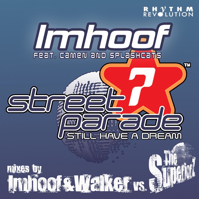 Still Have a Dream (feat. Camen & Splashcats) - EP by Imhoof album cover