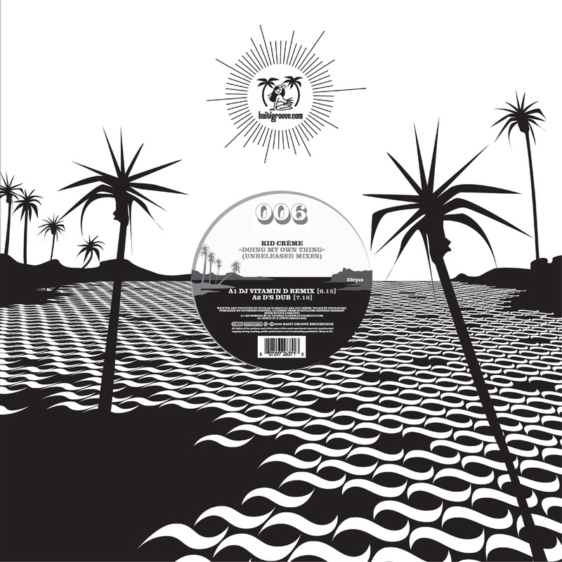 Doing My Own Thing by Kid Creme album cover