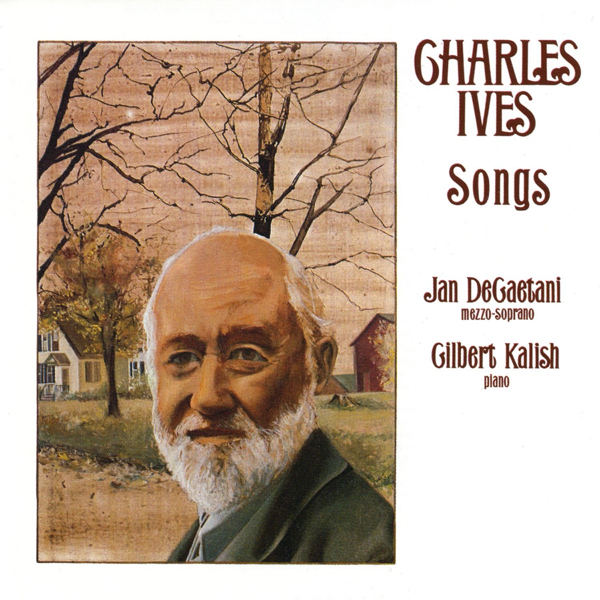 Charles Ives: Songs by Jan De Gaetani & Gilbert Kalish album cover