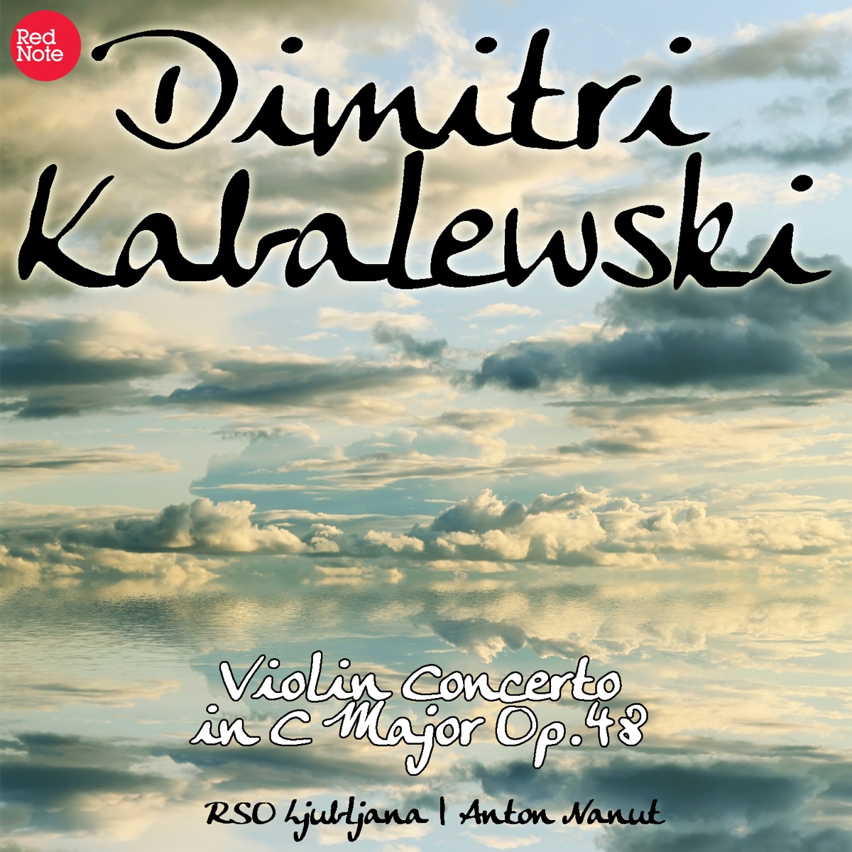 Kabalevsky: Violin Concerto in C Major Op.48 by Radio Symphony Orchestra Ljubljana & Anton Nanut album cover