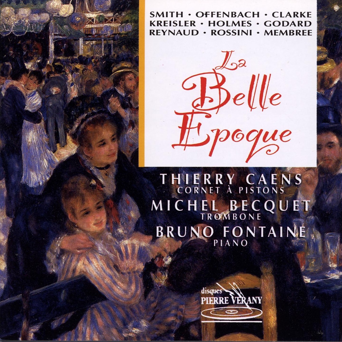 La belle époque by Thierry Caens, Michel Becquet & Bruno Fontaine album cover
