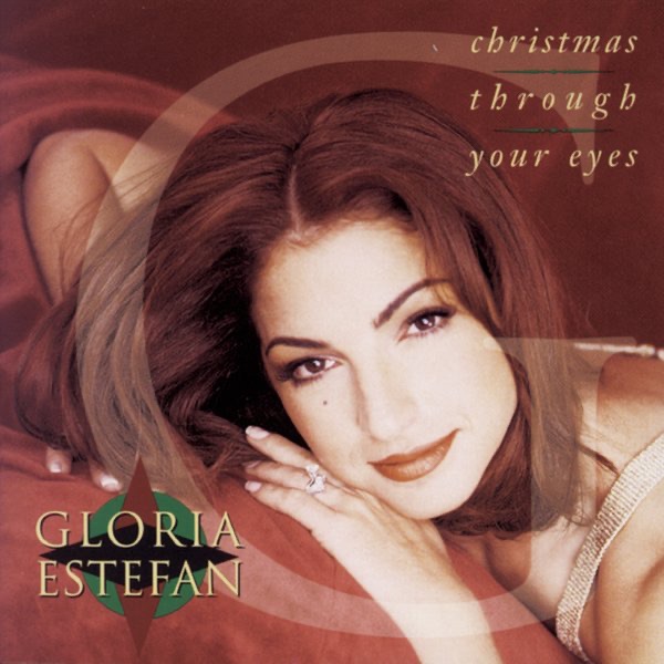 Christmas Through Your Eyes by Gloria Estefan album cover