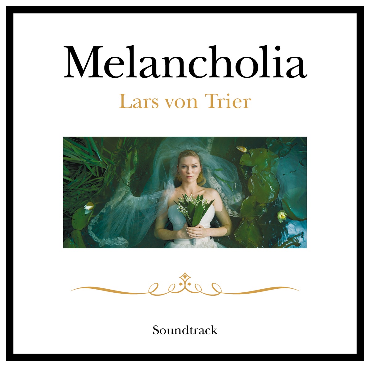Melancholia (Original Soundtrack) by The City of Prague Philharmonic Orchestra & Richard Hein album cover