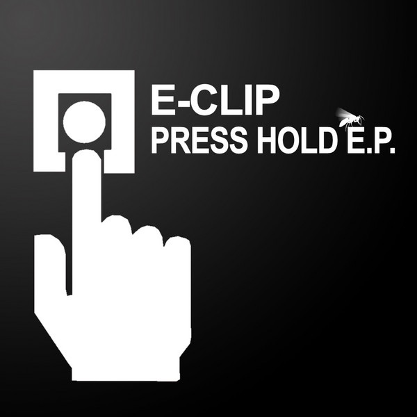 Press Hold - Single by E-Clip album cover