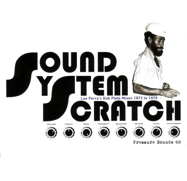 Sound System Scratch by Lee "Scratch" Perry & The Upsetters album cover