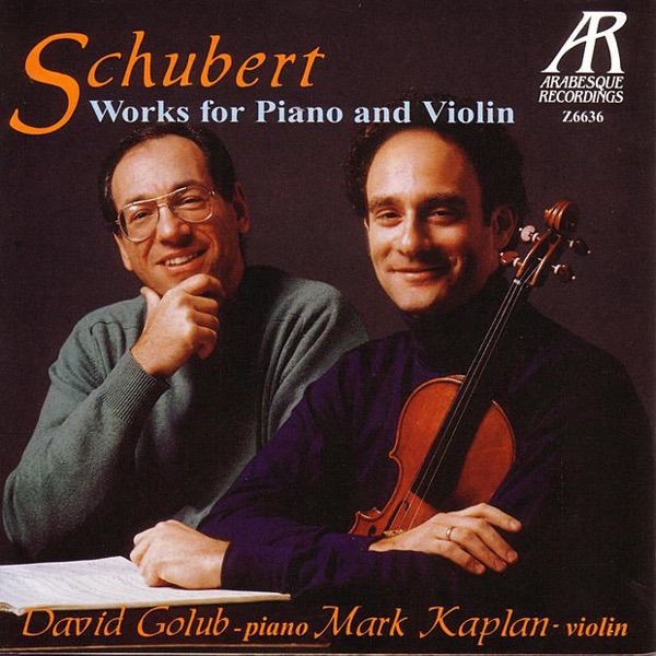 Schubert: Works for Piano and Violin by David Golub & Mark Kaplan album cover