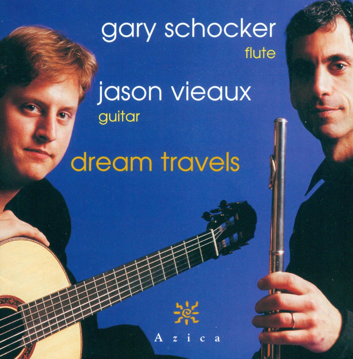 Dream Travels by Jason Vieaux & Gary Schocker album cover