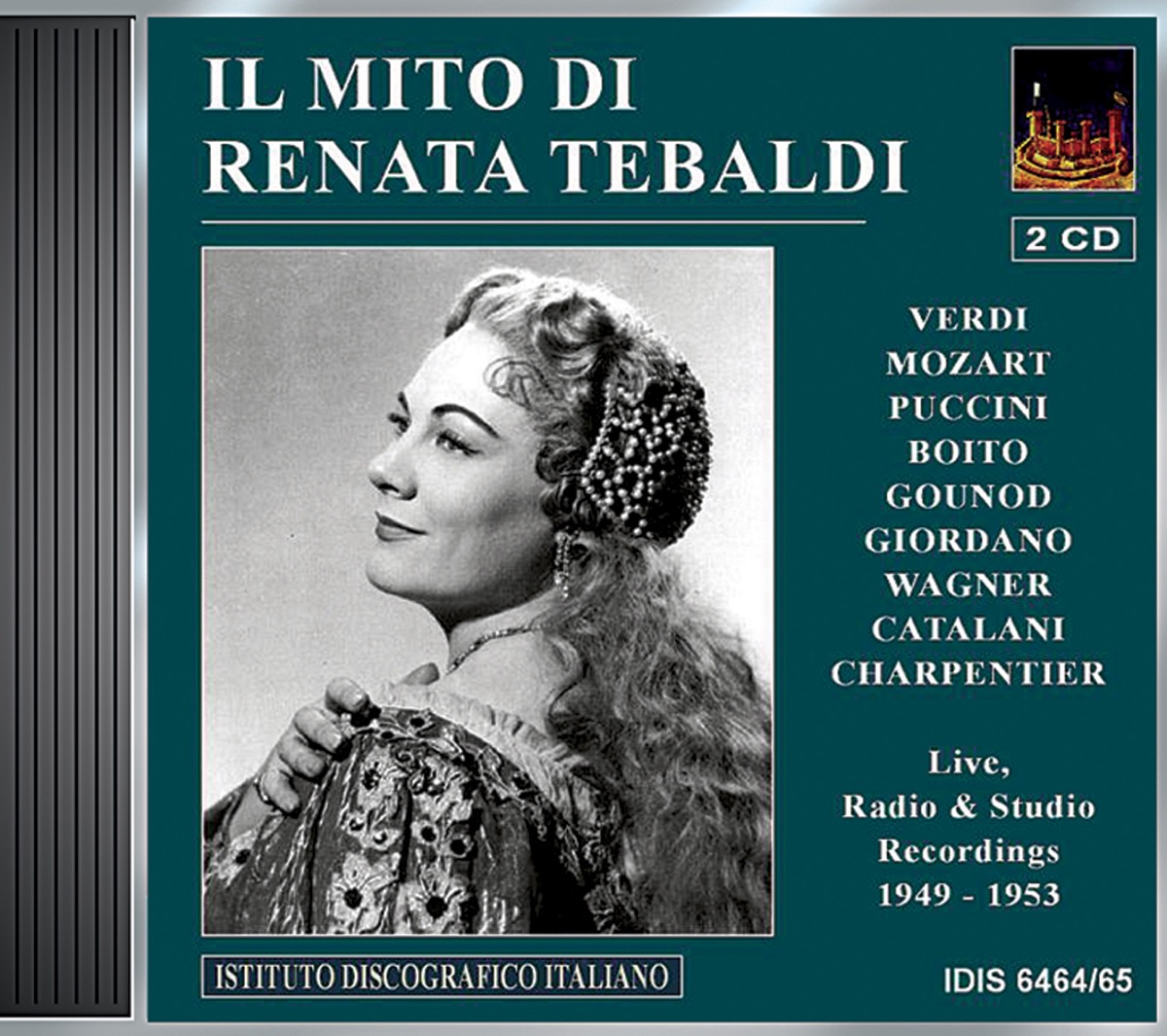 Opera Arias (Soprano): Tebaldi, Renata - Verdi, G. - Puccini, G. - Gounod, C.-F. - Mozart, W.A. - Boito, A. - Catalani, A. (Tebaldi) (1949-1953) by Alberto Erede, Renata Tebaldi, Swiss Romande Orchestra, RAI Symphony Orchestra, Milan, Nino Sanzogno, Teatro Alla Scala Orchestra, Arturo Toscanini, Arturo Simonetto, Carlo Bergonzi, Mario del Monaco, Dimitri Mitropoulos, Fiorentino Maggio Musicale Orchestra, Silvio Maionica, Hans Beirer, Karl Böhm, San Carlo Theatre Orchestra, Gaetano Merola, San Francisco Opera Orchestra, Giuseppe di Stefano, Carlo Maria Giulini & RAI Symphony Orchestra Rome album cover