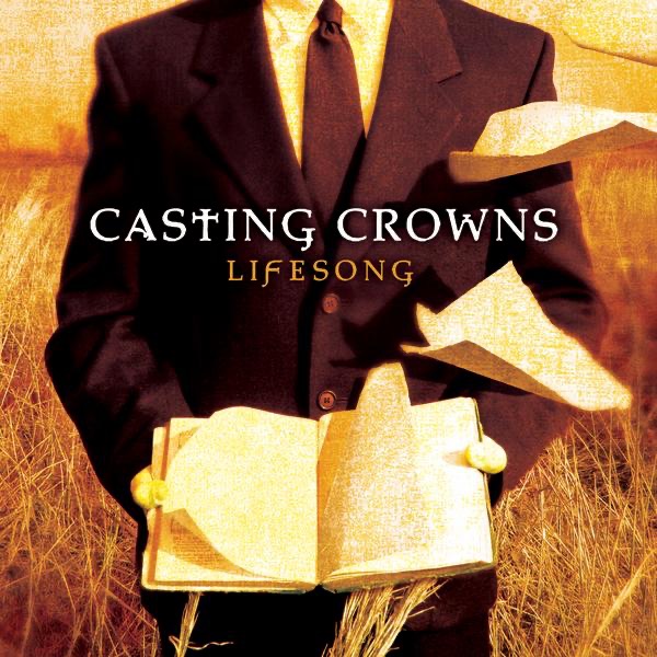 Lifesong by Casting Crowns album cover