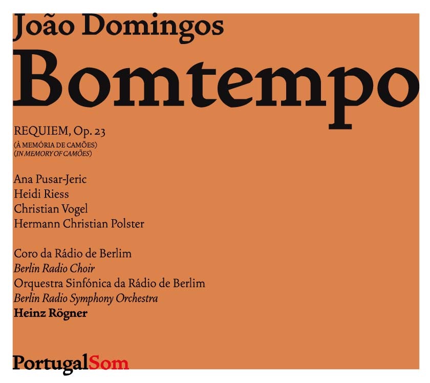 Requiem (À memória de Camões) by João Domingos Bomtempo, Berlin Radio Choir, Rundfunk-Sinfonieorchester Berlin, Heinz Rogner, Ana Pusar Jerič, Heidi Riess & Christian Vogel album cover