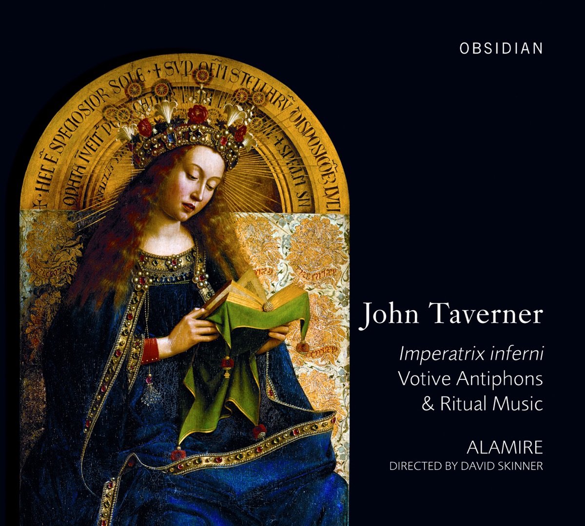 John Taverner - Imperatrix Inferni - Votive Antiphons by David Skinner & Alamire album cover