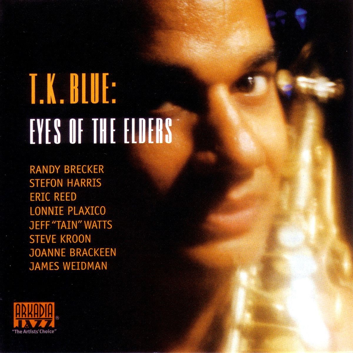 Eyes of the Elders by T.K. Blue album cover