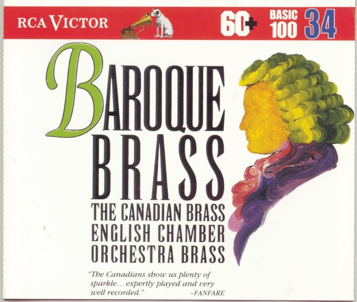 Baroque Brass, Basic 100, Vol. 34 by Canadian Brass, Archibald Joyce, Charles Daellenbach, Donald Fraser, English Chamber Orchestra, Eugene Watts, Frederic Mills, Graeme Page, Graham Ashton, Mike Brown & Ronald Romm album cover