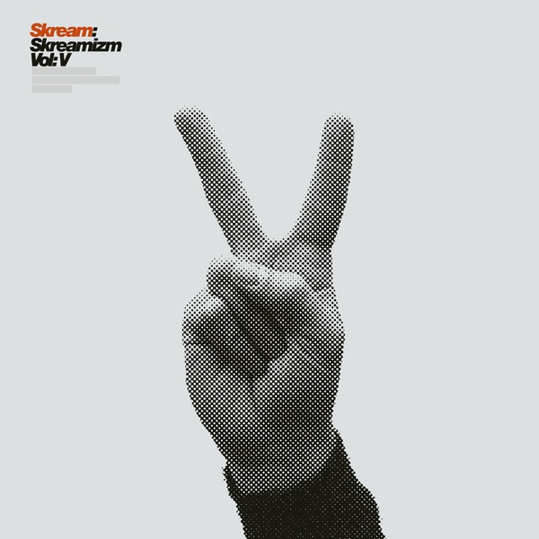 Skreamizm, Vol. 5 by Skream album cover