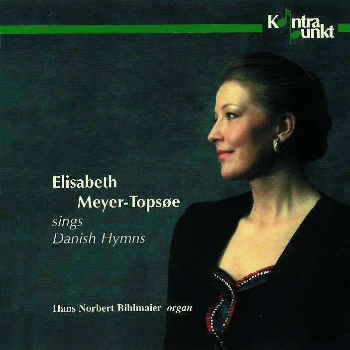 Danish Hymns by Elisabeth Meyer-Topsøe & Hans Norbert Bihlmaier album cover
