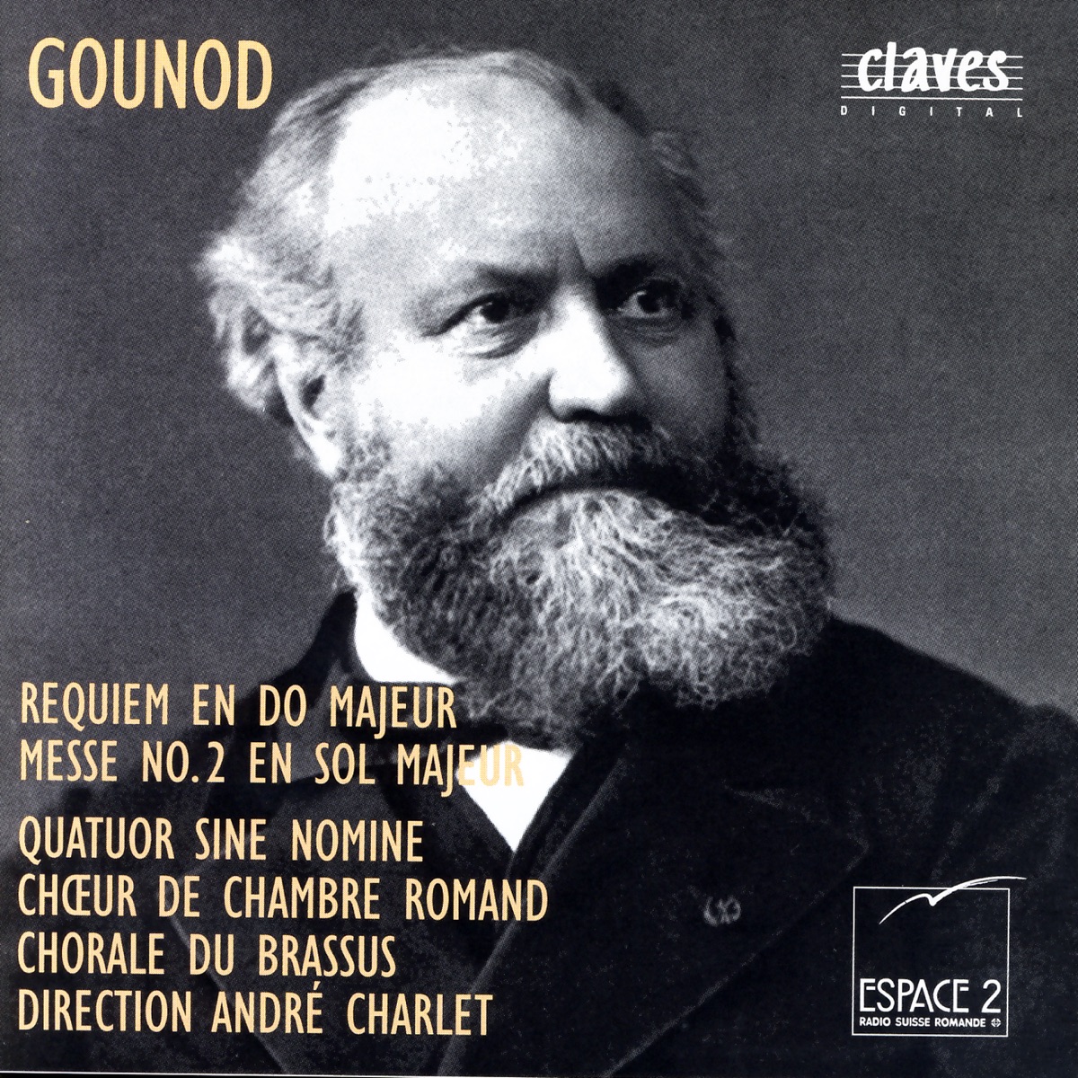 Gounod: Requiem in C Major, Op. posth. - Mass No. 2 in G Major, Op. 1 by Chorale Du Brassus, Chœur De Chambre Romand, André Charlet & Quatuor Sine Nomine album cover