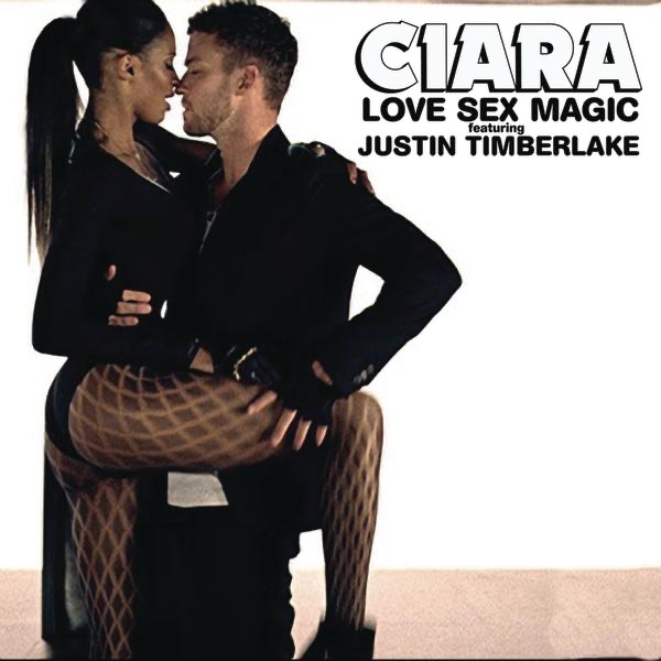 Love Sex Magic (feat. Justin Timberlake) - Single by Ciara album cover