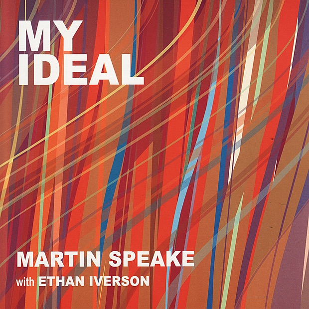 My Ideal by Martin Speake & Ethan Iverson album cover