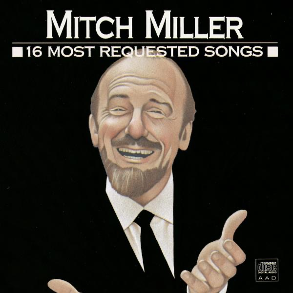 16 Most Requested Songs by Mitch Miller album cover