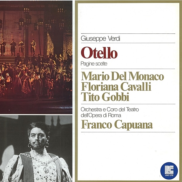 Verdi: Otello (Highlights) by Mario del Monaco, Floriana Cavalli, Tito Gobbi, Orchestra of the Rome Opera House, Franco Capuana, Coro del Teatro dell'Opera di Roma, Guiseppe Conca, Agostino Lazzari, Athos Cesarini, Arturo La Porta & Dora Minazzi album cover