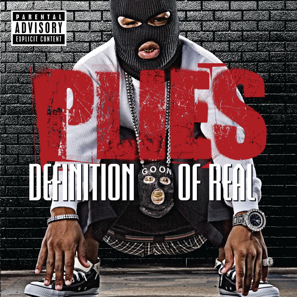 Definition of Real (Deluxe Version) by Plies album cover
