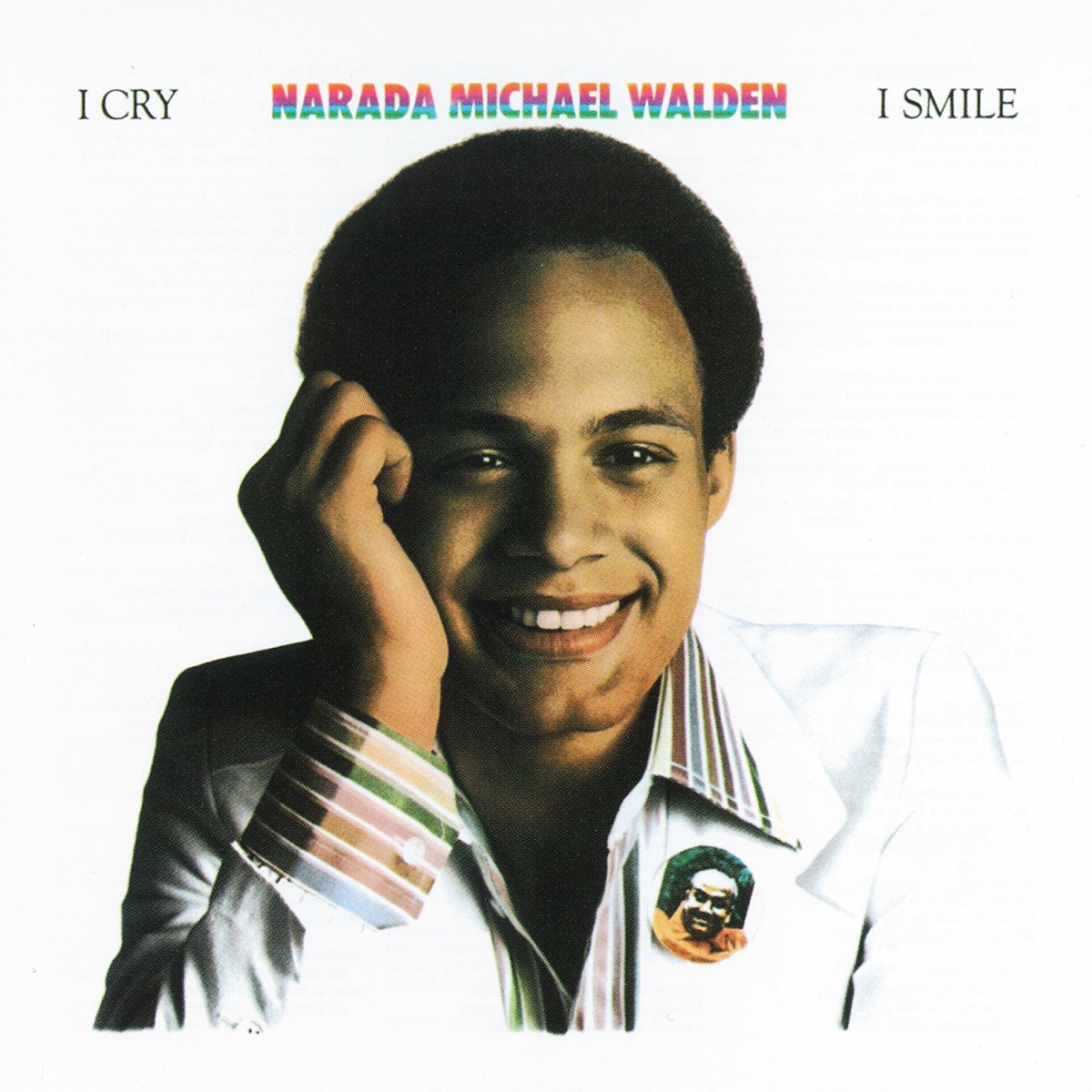 I Cry, I Smile by Narada Michael Walden album cover