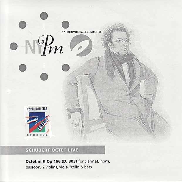 Schubert: Octet in F, Op. 166 by New York Philomusica, Joseph Rabbai, A. Robert Johnson, John Miller Jr., Katharina Grossmann, Adela Pena, Junah Chung, Gerald K. Appleman & Gail Kruvand album cover