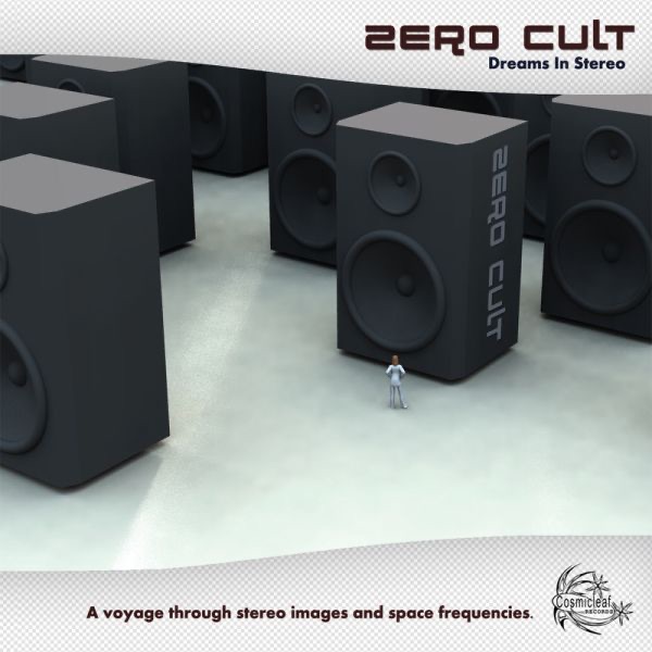 Dreams In Stereo by Zero Cult album cover