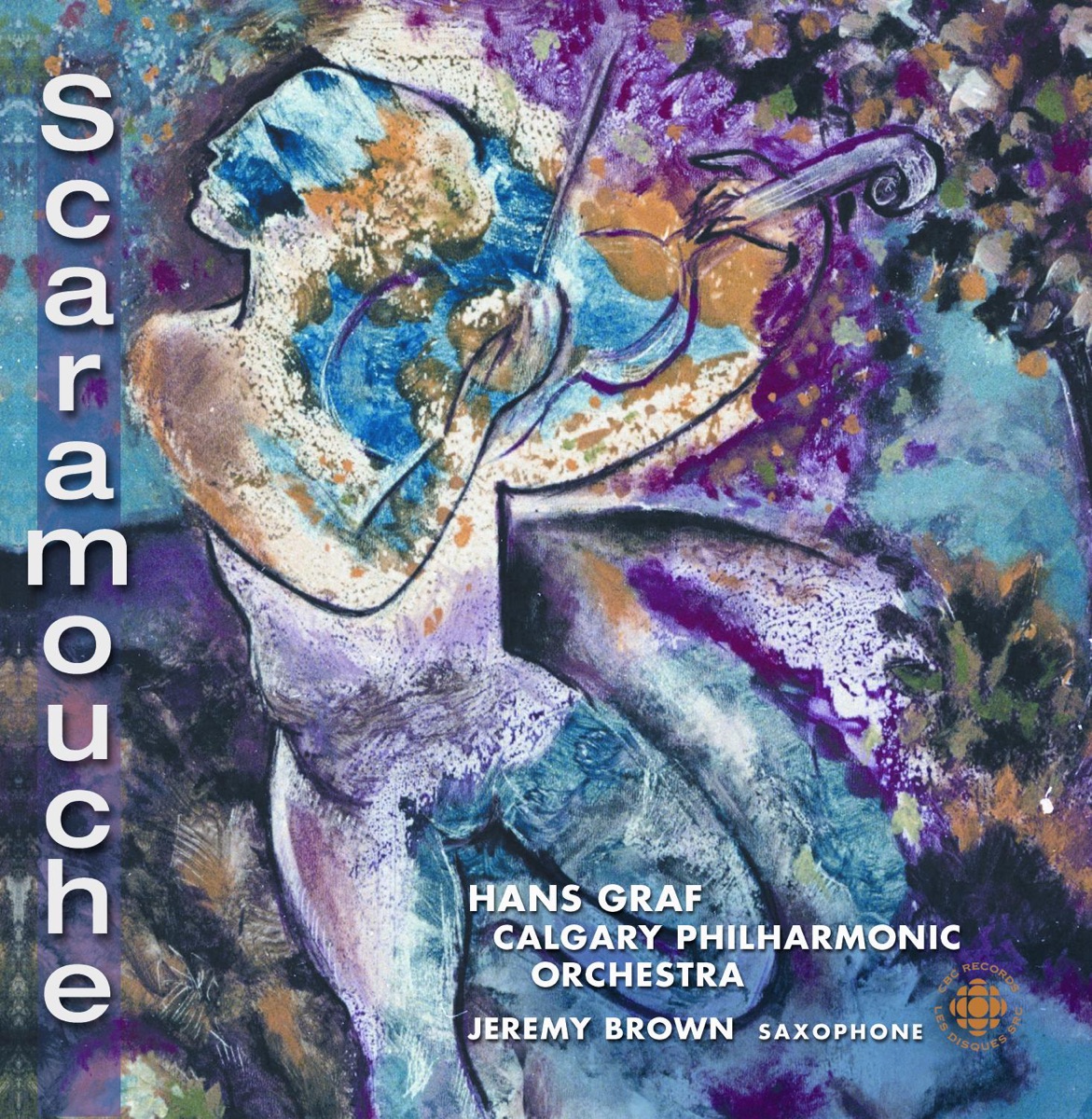 Milhaud: Scaramouche - Villa-Lobos: Descobrimento do Brasil by Calgary Philharmonic Orchestra, Jeremy Brown & Hans Graf album cover