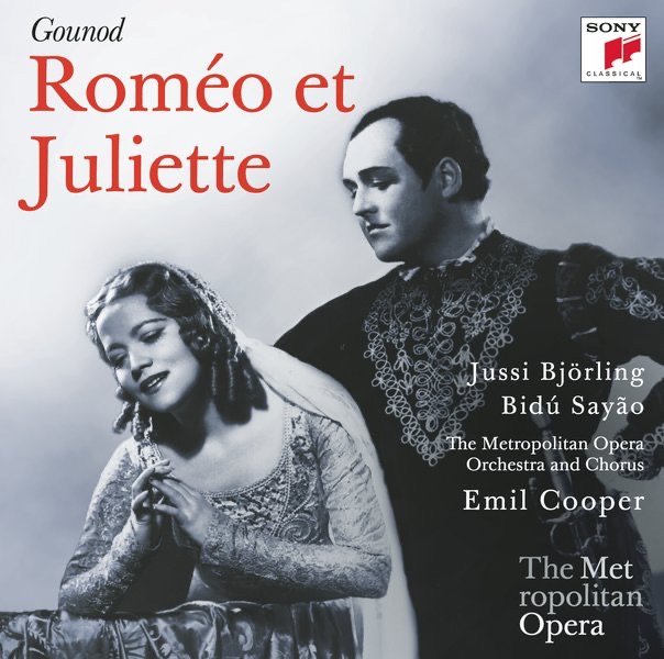 Gounod: Roméo et Juliette (Metropolitan Opera) by Bidú Sayão, Emil Cooper, Jussi Björling & The Metropolitan Opera Orchestra album cover