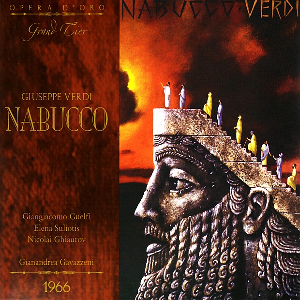 Verdi: Nabucco by Giangiacomo Guelfi, Elena Suliotis, Nicolai Ghiaurov, Gianandrea Gavazzeni, Teatro Alla Scala Orchestra & Chorus of La Scala, Milan album cover