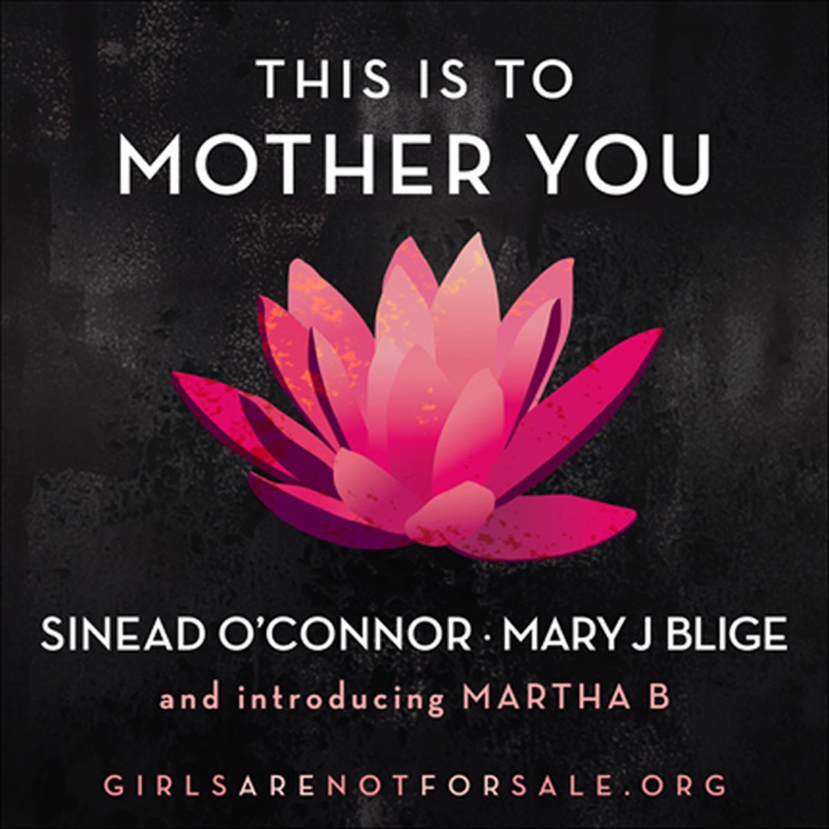 This Is to Mother You (feat. Martha B) - Single by Sinéad O'Connor & Mary J. Blige album cover