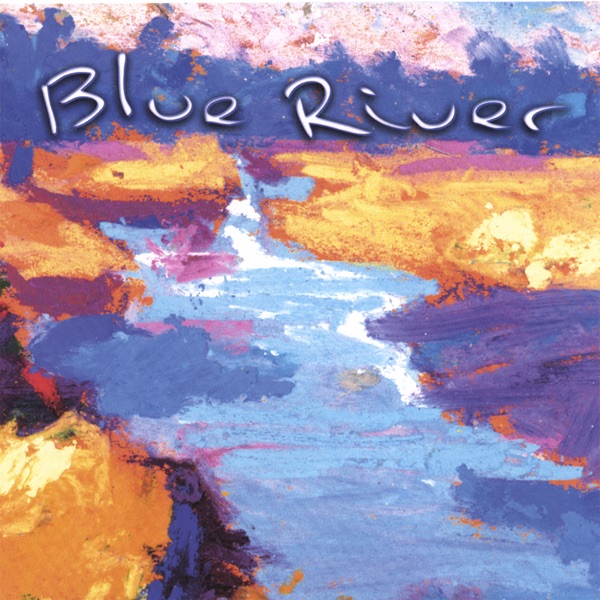 Blue River by Steve Barta album cover