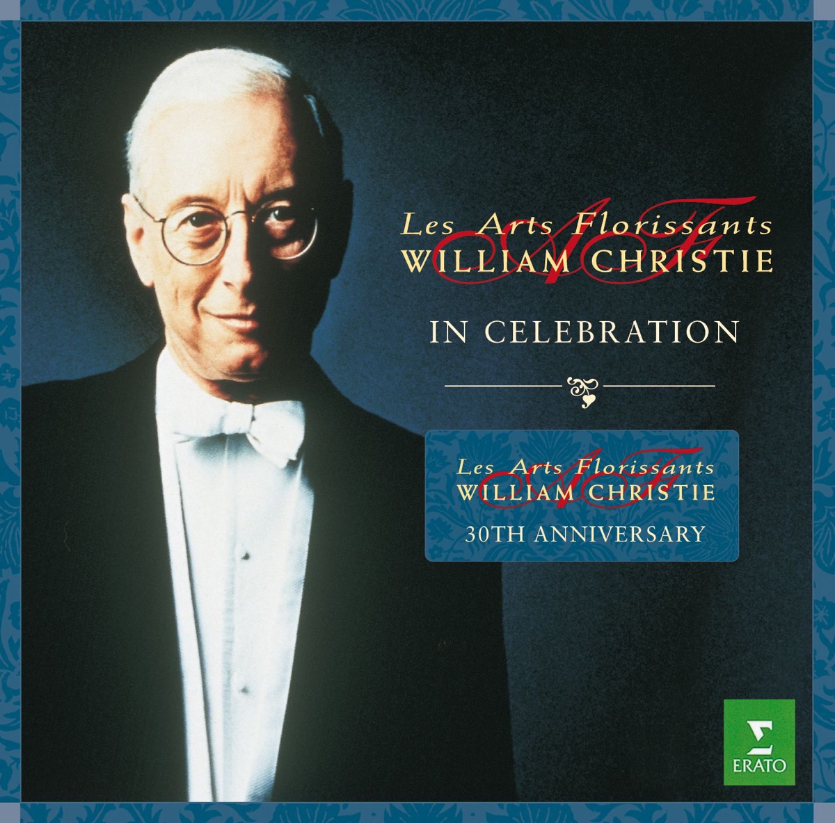 30th Anniversary - Les Arts Florissants Compilation by Les Arts Florissants & William Christie album cover