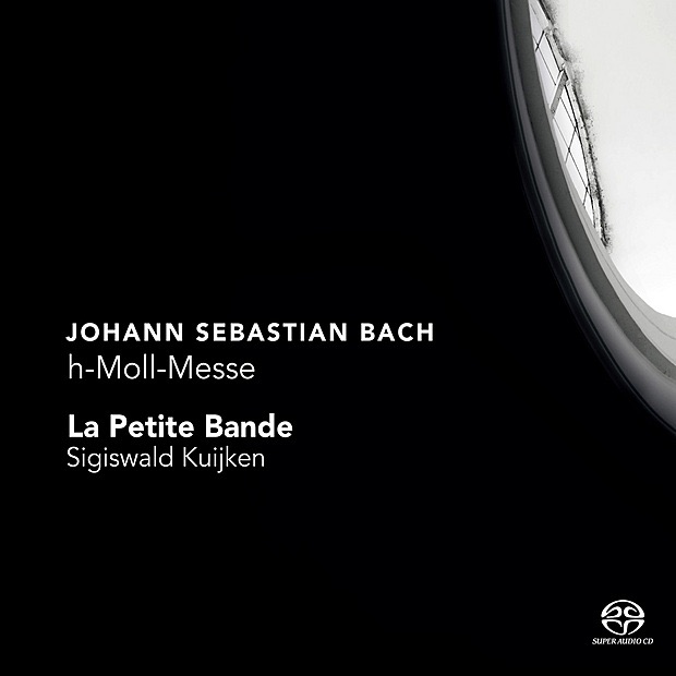Bach: H-Moll-Messe by La Petite Bande & Sigiswald Kuijken album cover