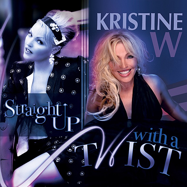 Straight Up With a Twist by Kristine W album cover