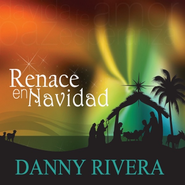 Renace en Navidad by Danny Rivera album cover