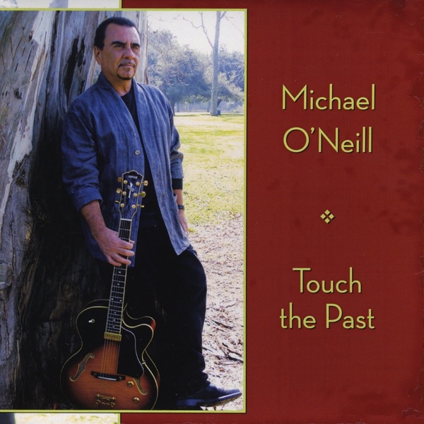 Touch the Past by Michael O'Neill album cover