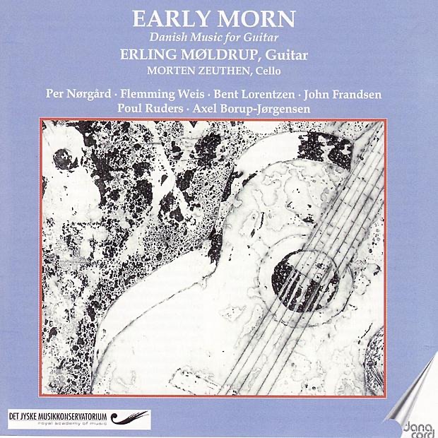 Early Morn: Danish Music for Guitar by Erling Møldrup & Morten Zeuthen album cover