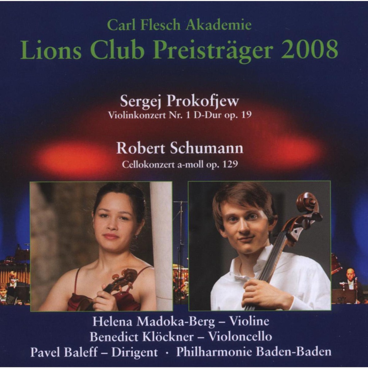 Lions Club Preistraeger 2008 by Helena Madoka-Berg, Philharmonie Baden-Baden & Pavel Baleff album cover