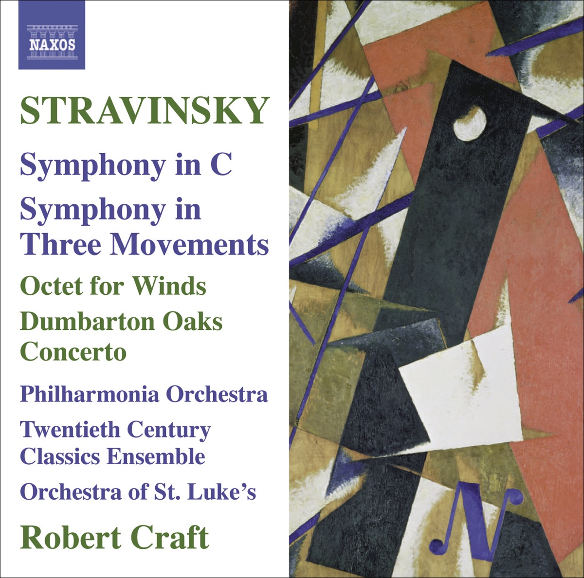 Stravinsky: Symphony In C, Symphony In 3 Movements, Octet & Dumbarton Oaks, Vol. 10 by Robert Craft, Twentieth Century Classics Ensemble & St. Luke's Orchestra album cover