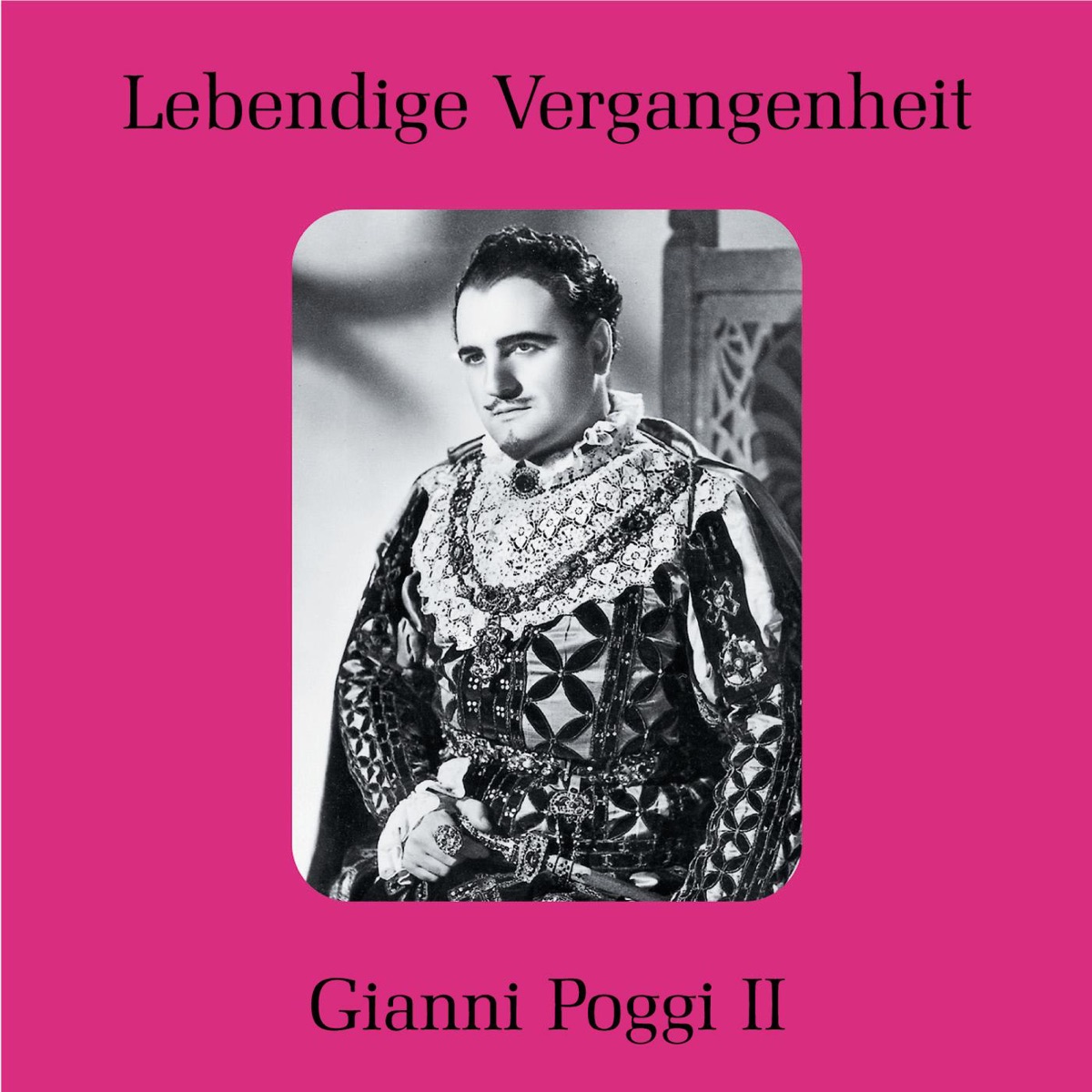 Lebendige Vergangenheit - Gianni Poggi II by Gianni Poggi album cover