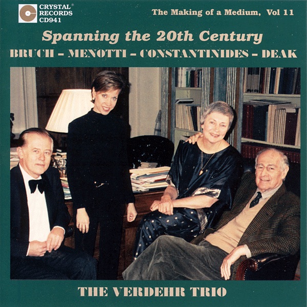 The Making of a Medium, Vol 11 (Spanning the 20th Century) by The Verdehr Trio, Walter Verdehr, Elsa Ludewig-Verdehr & Kathryn Brown album cover