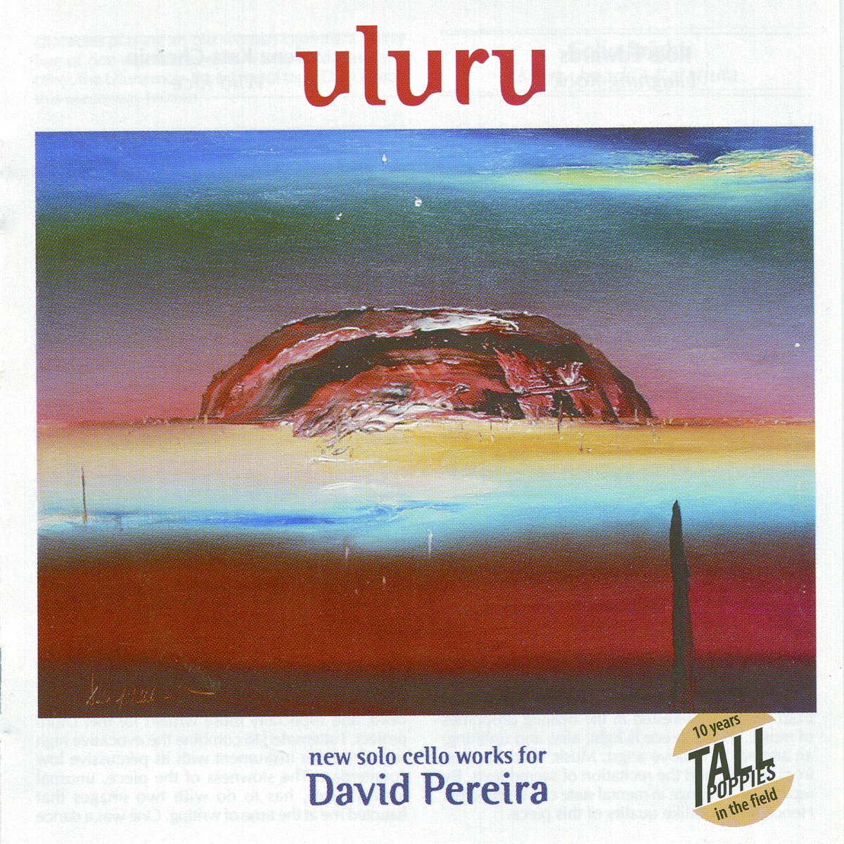 Uluru: New Australian Solo Cello Works for David Pereira by David Pereira album cover