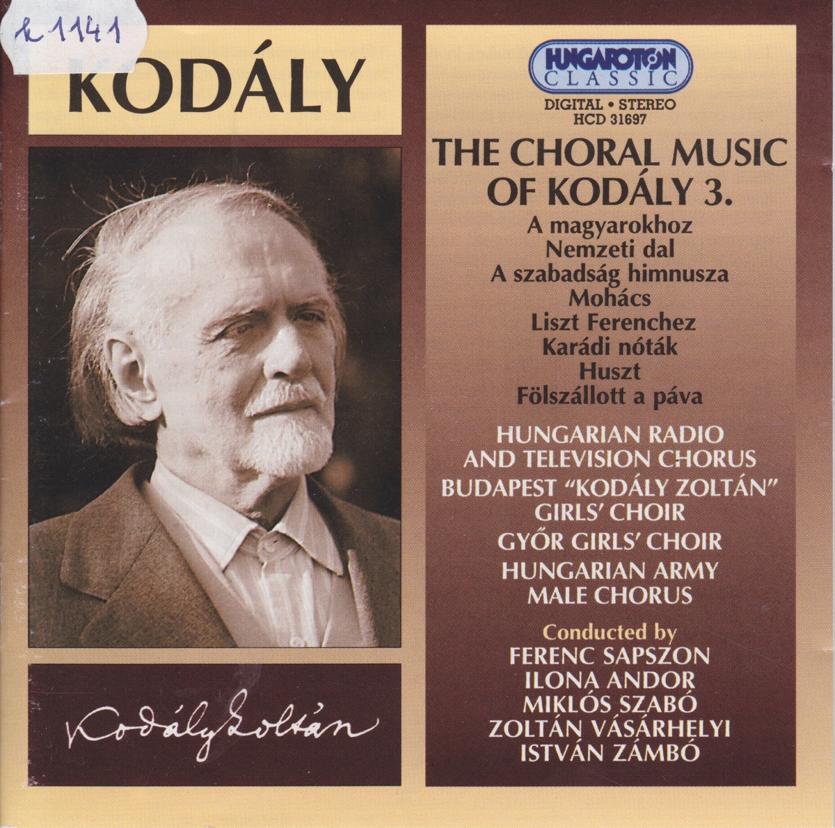 Choral Music - 3. by Hungarian Radio and Television Chorus, Budapest Kodály Zoltán Girls' Choir, Győr Girls' Choir, Hungarian Army Male Chorus & Ferenc Sapszon album cover